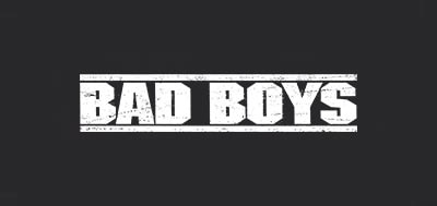 Bad Boysbck